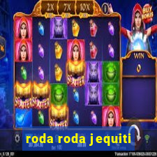 roda roda jequiti